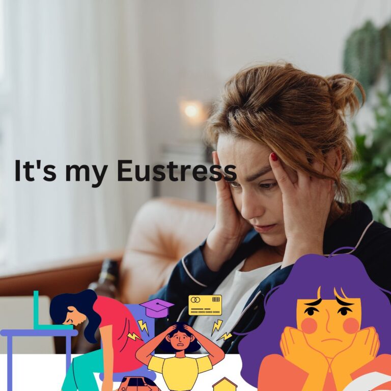 What is Eustress?-5 common Ways of Using Eustress to Grow